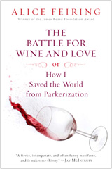 Alice Feiring Wine Book - The Battle for Wine and Love