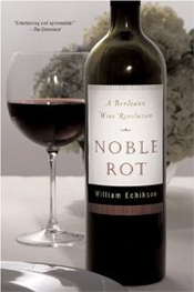 Willian Echikson Wine Book - Noble Rot