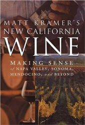 Matt Kramer Wine Book - New California Wine