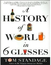 Tom Standage Wine Book - A History of the World in 6 Glasses